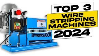 Top 3 BEST Wire Stripping Machine