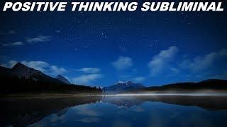 Positive Thinking Subliminal (Visual)