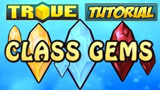 HOW TO GET CLASS GEMS  Trove Gem Tutorial & Guide