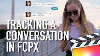 How to Track a Text Message Conversation in Final Cut Pro X