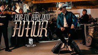 PANTER BÉLICO - POR TU MALDITO AMOR (Video Oficial)