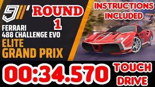 Asphalt 9 - Ferrari 488 Challenge Evo Elite Grand Prix ROUND 1 00:34.570 Touchdrive Instructions