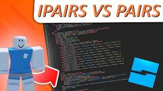 ipairs vs pairs - Roblox Scripting Tutorial