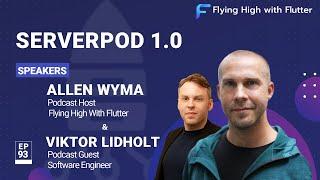 Serverpod 1.0 - Flying High with Flutter #93