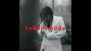 Lebensmüde - Julez Christina