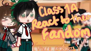 A FEW OF CLASS 1A REACT TO THEIR FANDOM!! //the rest of the voice actors//the rest of part 2 [STAR]