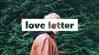 [lyrics/vietsub] Love letter - payton