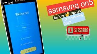 SM-G550T1 SAMSUNG GALAXY ON5 FRP BYPASS 100% WORKING 2022