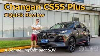 The Changan CS55 Plus Is A Grownup UNI-T