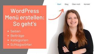 WordPress Menü erstellen mit Seiten, Beiträgen, Kategorien, Schlagwörtern