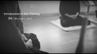 The Manual Labor of Zen Meditation - Lecture 4