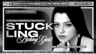 【 Special Anniversary 】Ost Of Ossan's (Earthmix ft. Jennie Panhat) — Stuckling | Bohay Gurl #thai