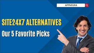 Site24x7 Alternative: Our 5 Favorite Picks for 2023