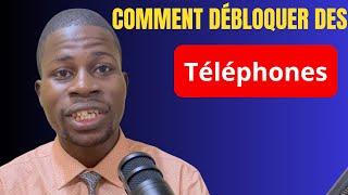 Comment Débloquer Les Téléphone Formation