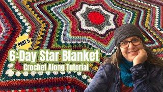 6-Day Star Blanket Tutorial Crochet Along Part 5 - Second repeat of Round 4 through second Round 6