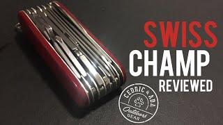 Victorinox Swisschamp Review and Tool Guide