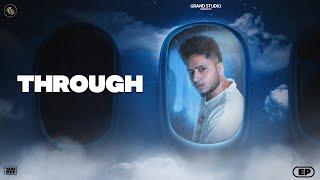 Through (Official Song) - Guri Lahoria | Devilo | Grand Studio