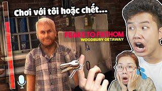 THUÊ NHÀ CÓ NGƯỜI CHỦ RẤT LẠ...!? bqThanh & Ốc Chơi FEARS TO FATHOM: WOODBURY GETAWAY