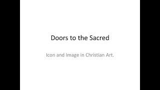 Robin Gibbons - Doors to Salvation: Icon and Image in Christian Art