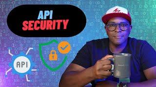 Common API Security protocols