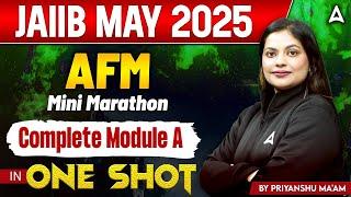 JAIIB May 2025 Preparation | JAIIB AFM Mini Marathon | Complete Module A | By Priyanshu Maheshwari