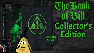 The Book of Bill Limited Edition is COMING!!