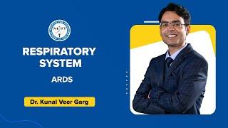 Respiratory System | Dr. Kunal Veer Garg | MIST FMGE