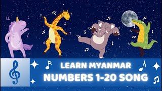 Learn Myanmar | Numbers 1 to 20 Song | Burmese Lessons for English Speakers