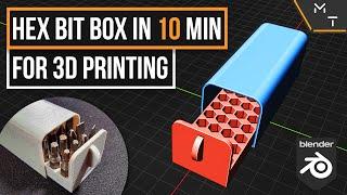 Model A Hex Bit Storage Box For 3D Printing In 10 Minutes  Ep. 2 - Blender 3.0 / 2.93