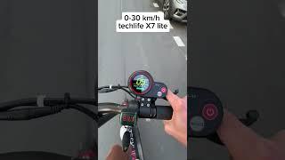 Techlife X7-lite 0-30kmh acceleration