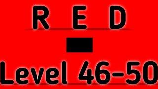 Red Level 46 47 48 49 50 Full Walkthrough Gameplay Android By Barte Bonte IOS RED Puzzle Game