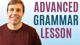 Confusing Grammar in English | Lesson for Advanced Learners