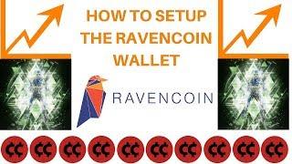 How to Setup the Ravencoin Wallet