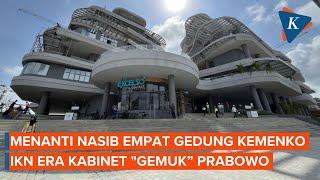 Menanti Nasib Empat Gedung Kemenko di IKN Era Kabinet "Gemuk" Prabowo