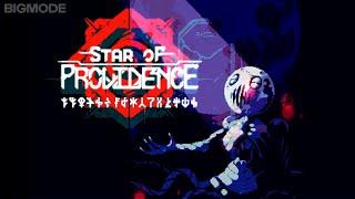 Star of Providence is Coming