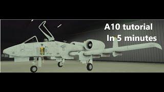 Blackhawk Rescue Mission 5 A10 Tutorial