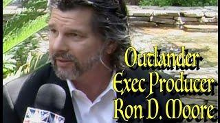 OUTLANDER Producer | Chat with Ron D. Moore | OutlandDish Special