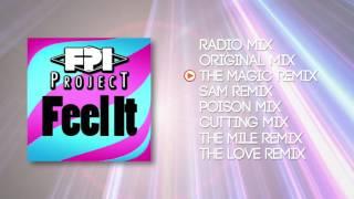 FPI PROJECT - Feel It (All Remixes)