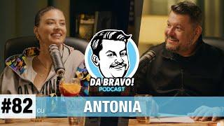 DA BRAVO! Podcast #82 cu Antonia