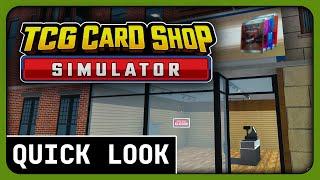 Let's Play TCG Card Shop Simulator - Quick Look