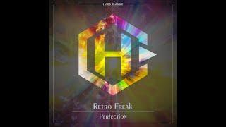 Retro Freak - Perfection (official preview)