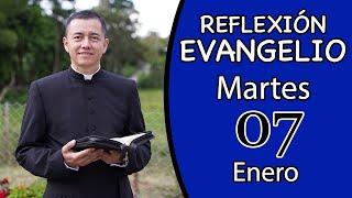 Evangelio de Hoy Martes 07 de Enero de 2025  Lecturas y Reflexión