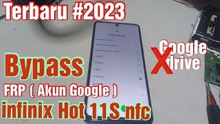 Terbaru !! Bypass FRP infinix Hot 11S NFC || Bypass FRP infinix 2023 || No Google Drive