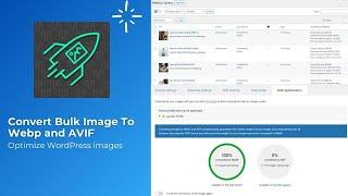 Wordpress Image optimization | Convert images to webp and avif in wordpress