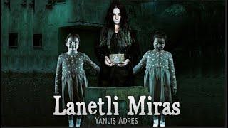 Lanetli Miras: Yanlış Adres Türk Filmi | FULL | Korku Gerilim Filmi