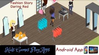 Fashion Story Daring Red - App Game for Children Best Andriod Games