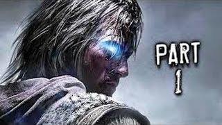 [PS4]Middle-Earth Shadow of Mordor Gameplay PART 1(Scumbag Uruks)