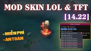 Hướng dẫn Mod Skin LOL & TFT 14.22 miễn phí - không BAN 2024 - LOL Skin Changer