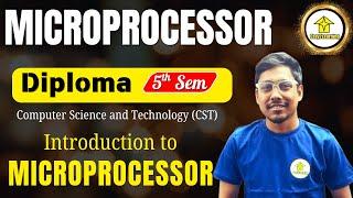 Microprocessor Introduction | Diploma 5th Sem CST | Learn with Preetam Sir