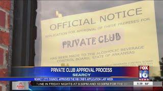 Private Club Approval Process in Searcy